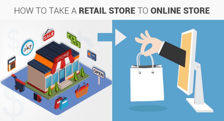 How to take your Brick and Mortar Store Online
