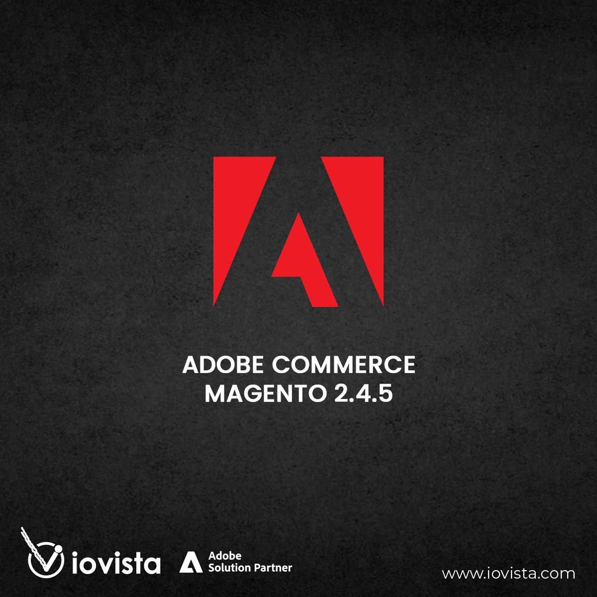 Adobe Releases Magento Open Source and Adobe Commerce 2.4.5