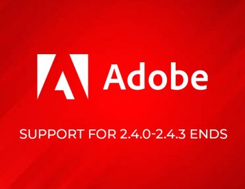 Adobe discontinues Support for the 2.4.0-2.4.3 Release Line