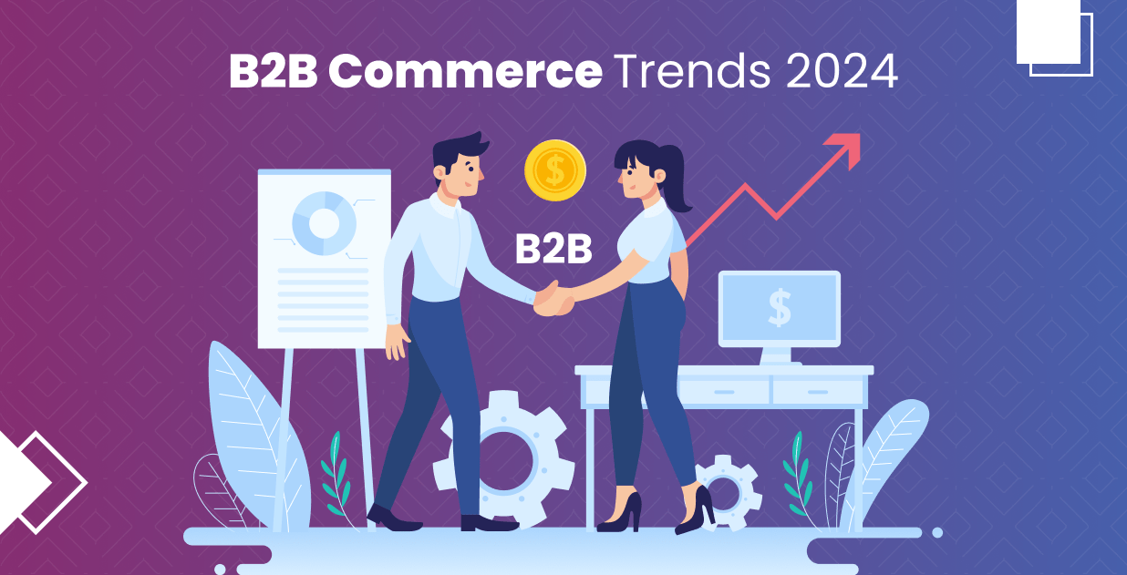 Essential B2B Commerce Features for 2024